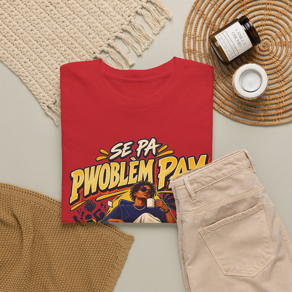 SE PA PWOBLÈM PAM — Kreyòl Attitude