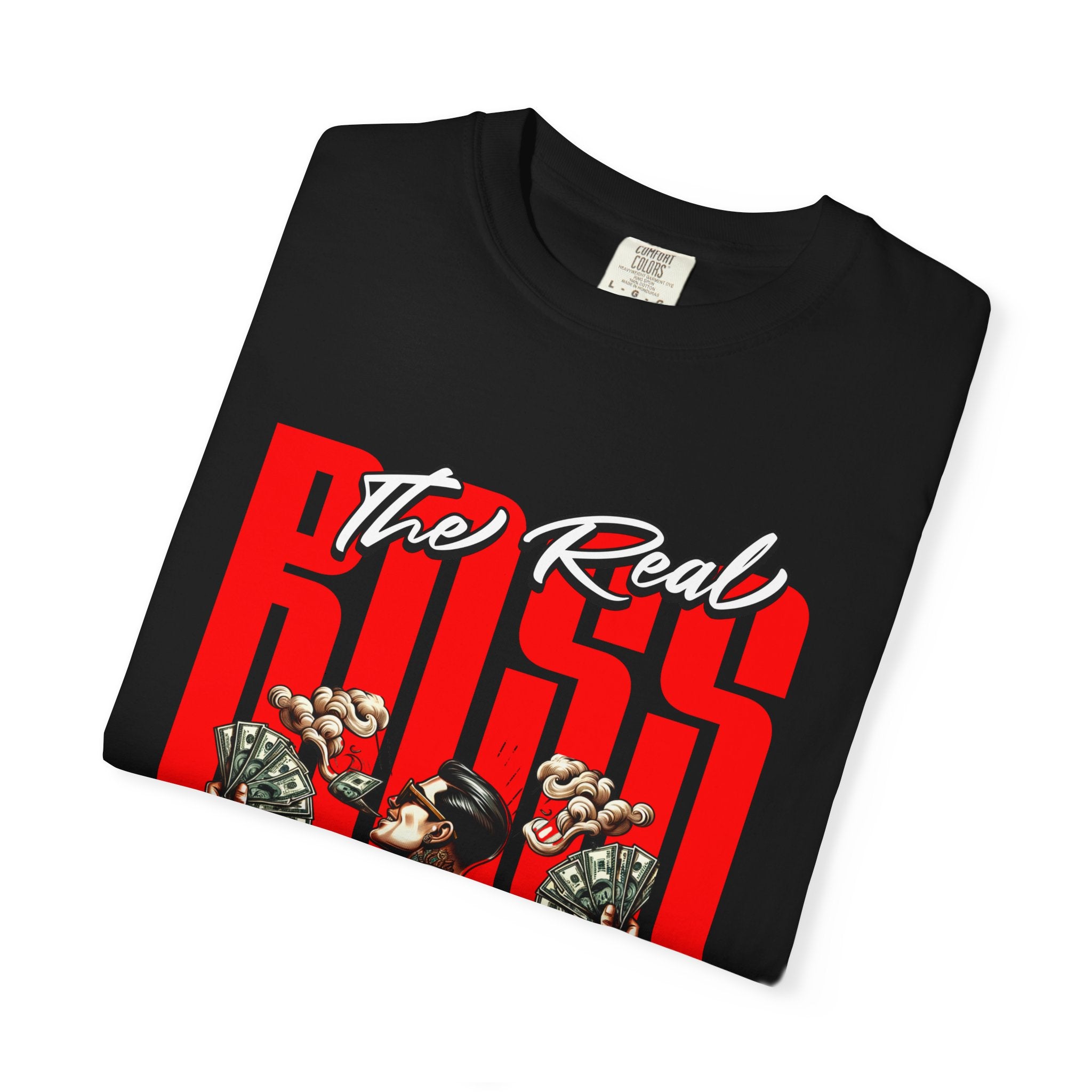 The Real Boss 2026 unisex Garment-Dyed T-Shirt