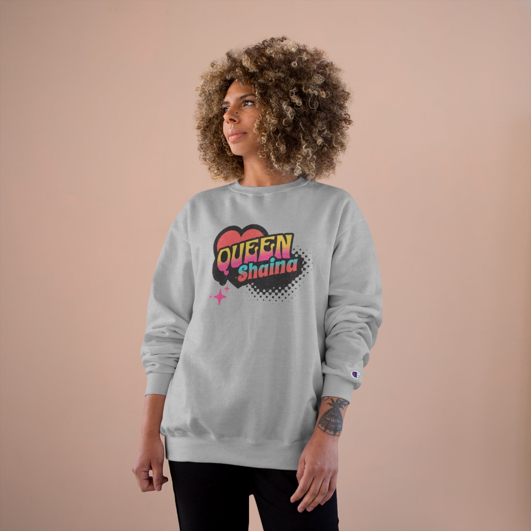 Queen Shaina - Champion Sweatshirt