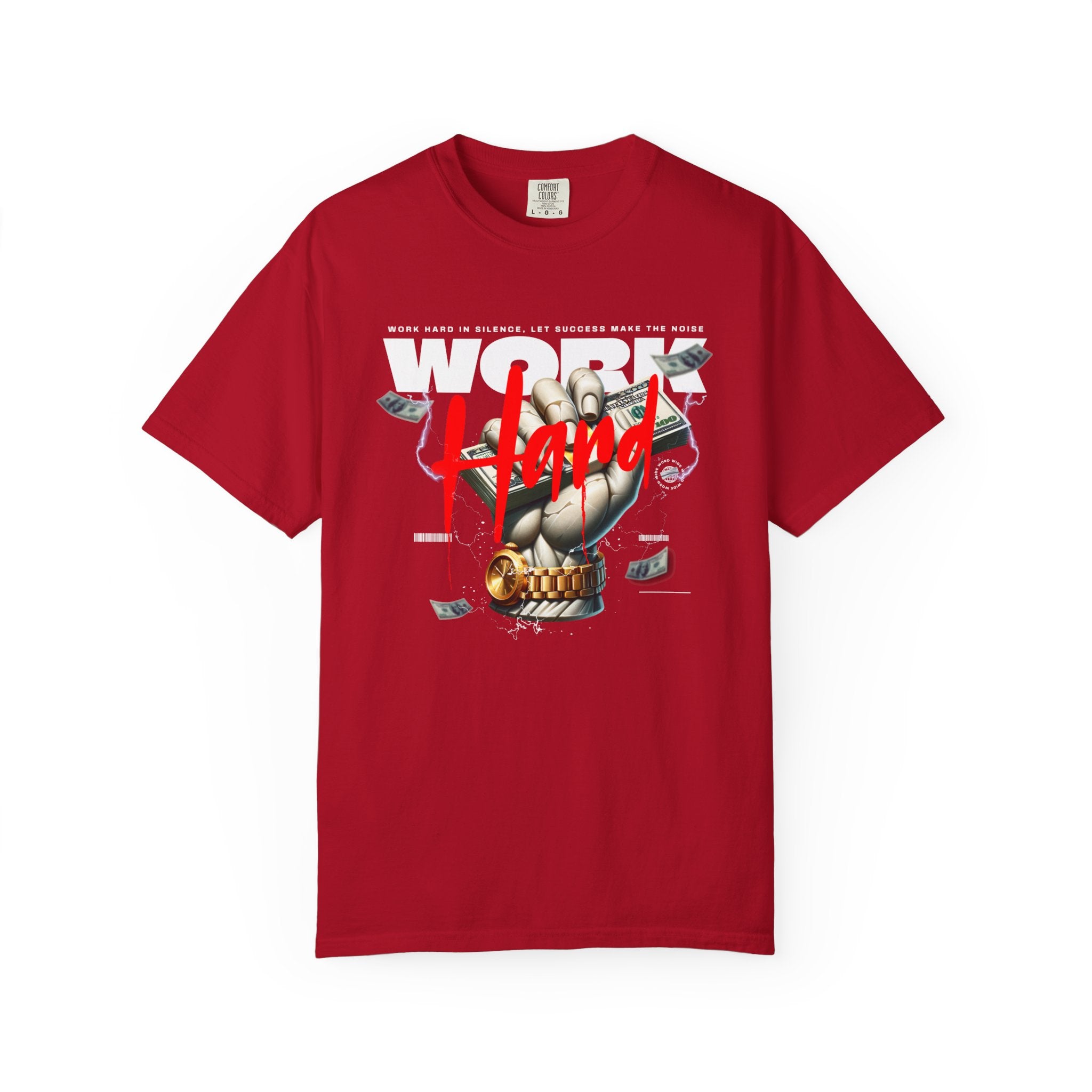 Work Hard 2026 unisex Garment-Dyed T-Shirt