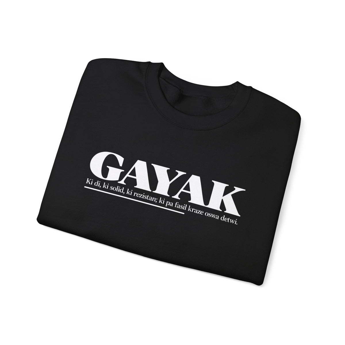 GAYAK Haitian Creole Definition Gen Z Crewneck Sweatshirt