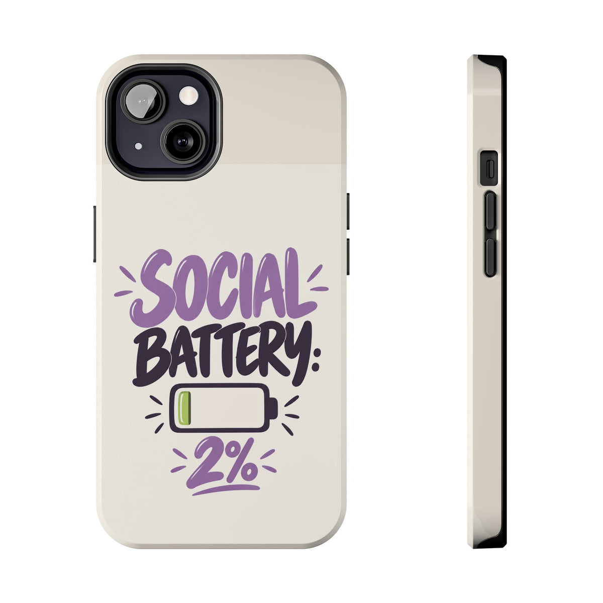Social Battery: 2% — Funny Introvert Tough Phone Case