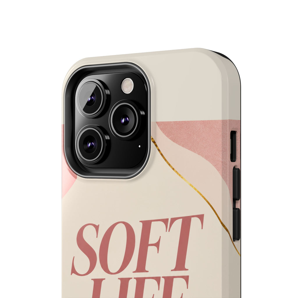 Soft Life. Hard Boundaries. — Women's Lifestyle Tough Phone Case