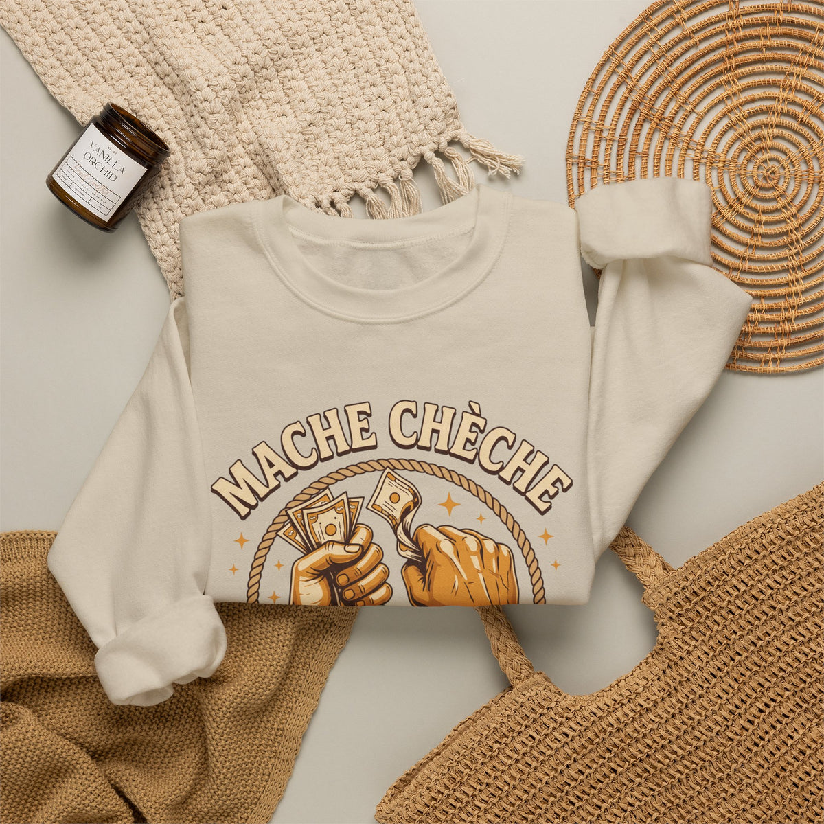 Mache Chèche Pa Dòmi San Soupe – Haitian Creole Motivational Graphic Sweatshirt | SONHCO