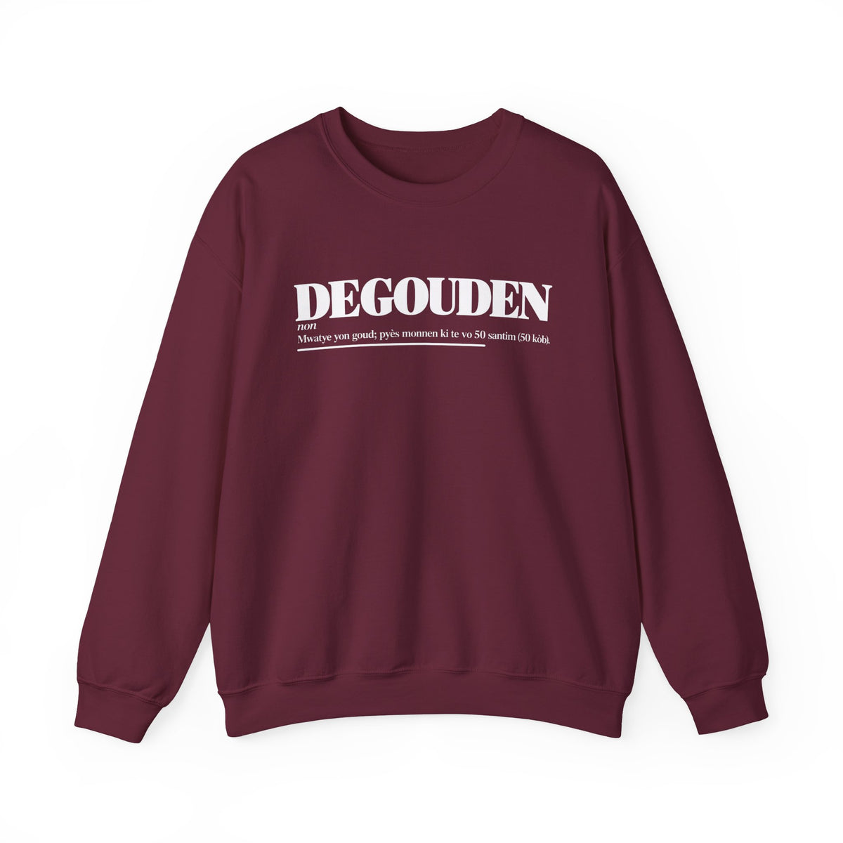 DEGOUDEN Haitian Creole Definition Gen Z Crewneck Sweatshirt