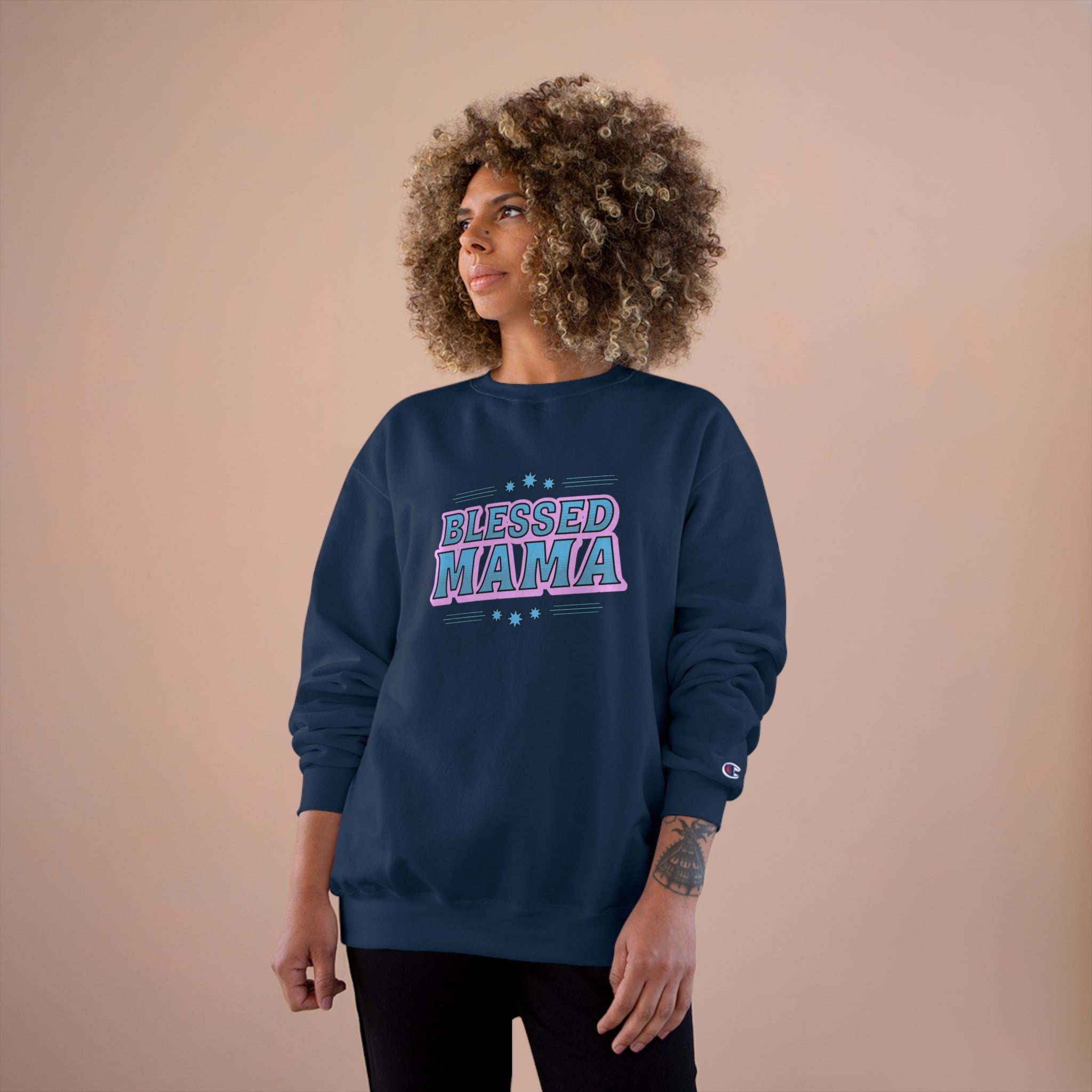 Blessed MaMA - Champion Sweatshirt