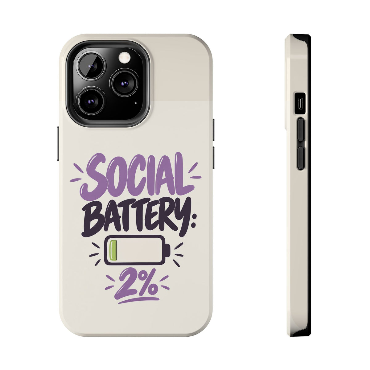Social Battery: 2% — Funny Introvert Tough Phone Case