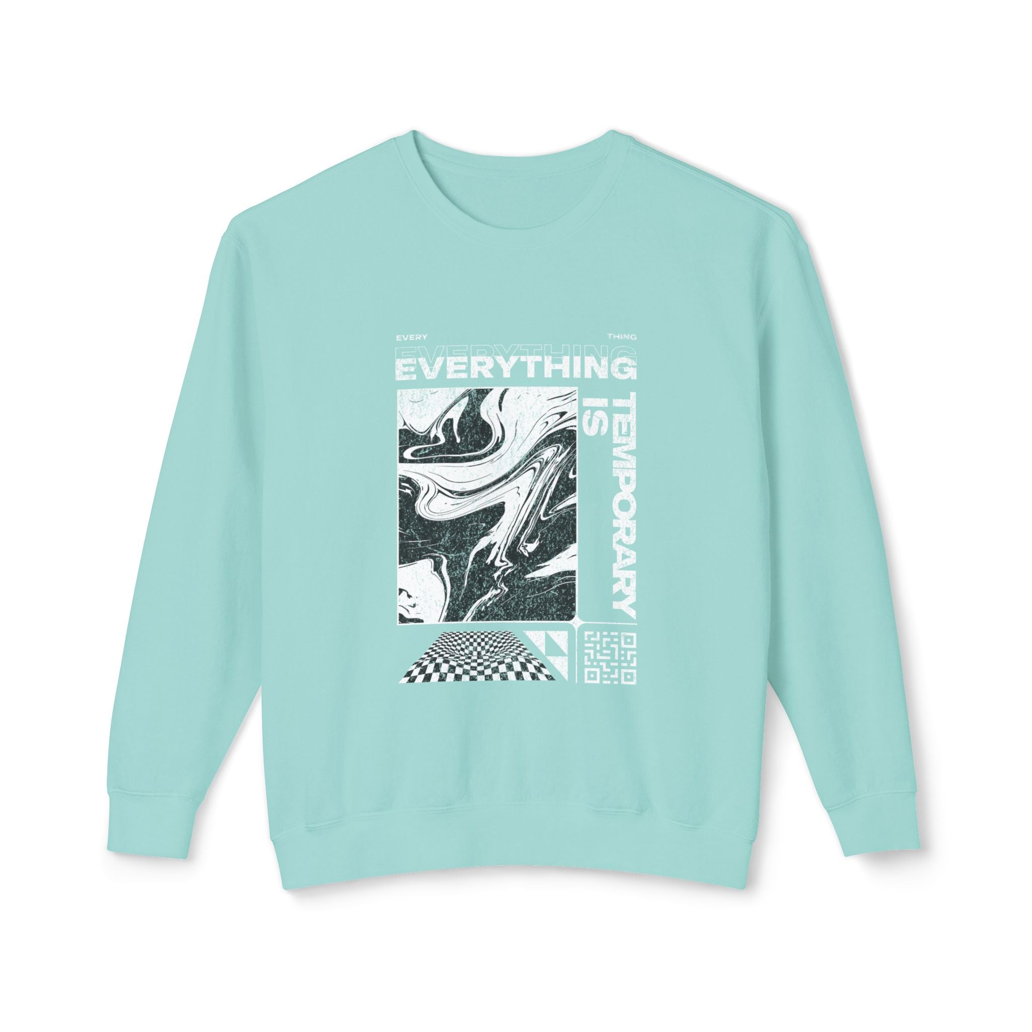 Everything is Temporary - Crewneck Sweatshirt