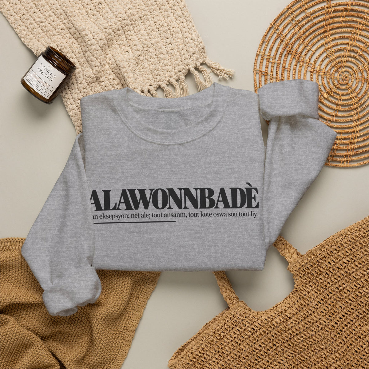 ALAWONNBADÈ Haitian Creole Definition Gen Z Crewneck Sweatshirt