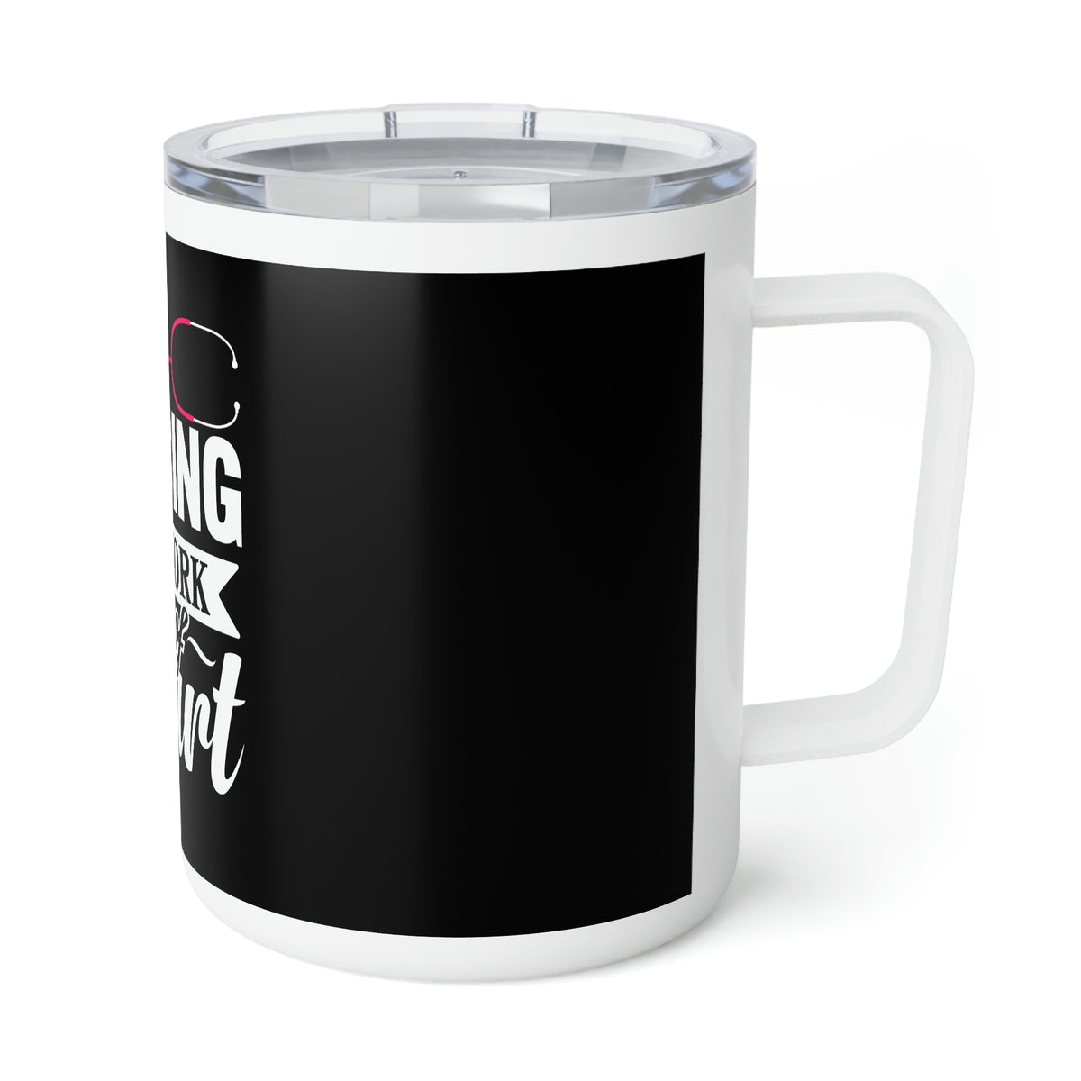 Nursing is a work of heart - Sonhco Mug, 10oz