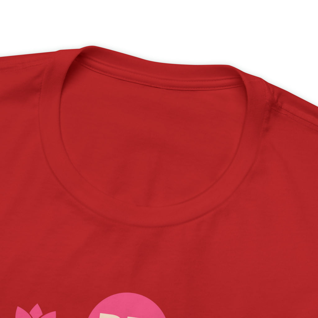 Be Alive , Be Healthy Unisex Jersey Short Sleeve Tee